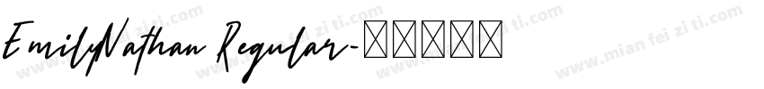 EmilyNathan Regular字体转换